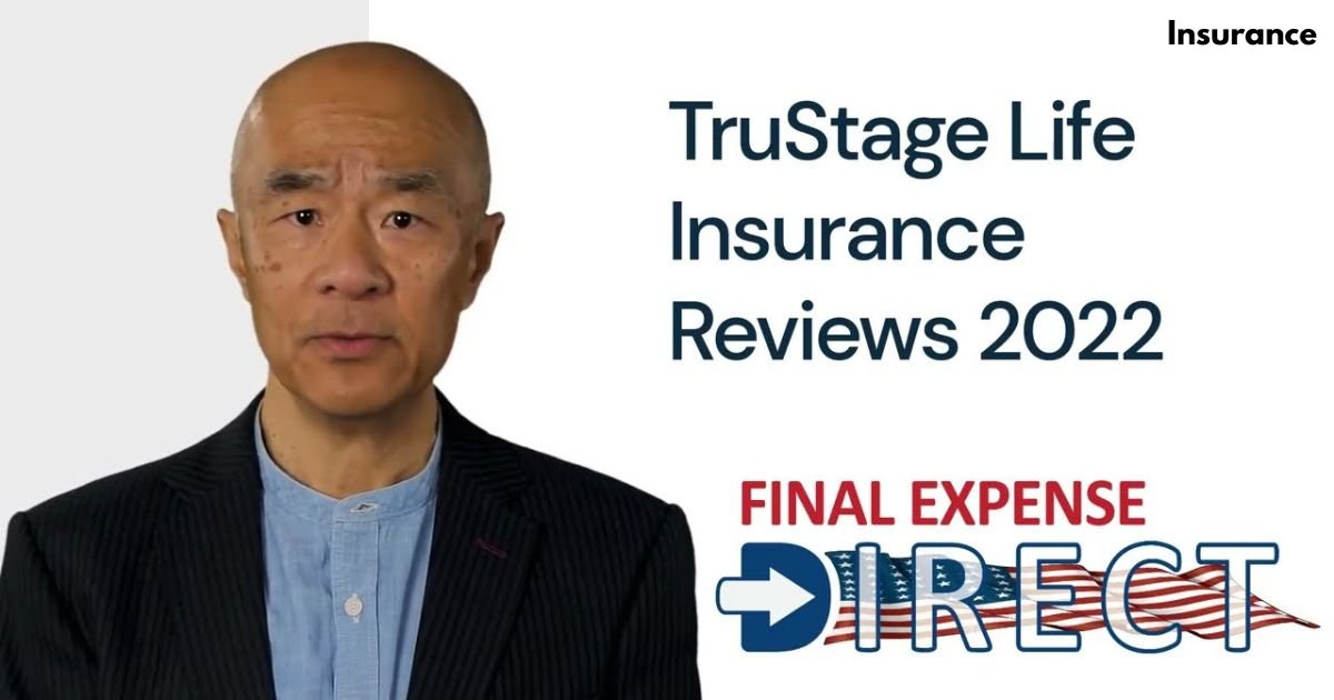 Trustage Life Insurance